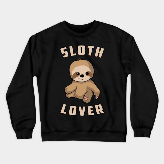 Sloth Lover Cute Sloths Animal Crewneck Sweatshirt by T-Shirt.CONCEPTS